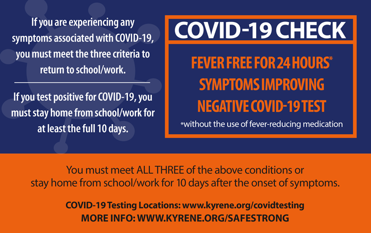Covid-19图表:如果您出现任何与Covid-19相关的症状，您必须符合三个标准才能返回工作/学校。如果你的检测呈阳性，你必须至少在家呆10天。三要求:24小时无发热(未使用退烧药物)症状改善负COVID-19测试。您必须满足上述三个条件，否则在出现症状后10天内不能上学/上班。＂width=
